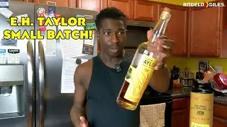 My First Allocated Bottle Of Bourbon! E.H. Taylor Small Batch