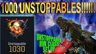 1000 UNSTOPPABLE MEDALS! (99 KILLS w/HVK CLASS SET UP) BLACK OPS 3