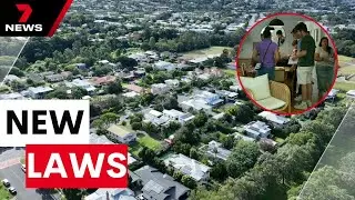 Sellers scramble ahead of sweeping new property laws | 7NEWS