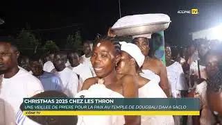 CHRISTMAS CHEZ LES THRONS: une veill&eacute;e de pri&egrave;re pour la paix au temple de Dah Dougbali