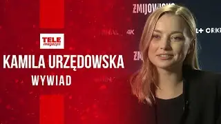 Kamila Urzędowska to odkrycie serialu 