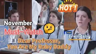 Dear Professor, You Are My Baby Daddy