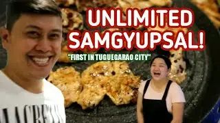 SAMGYUPSAL BUFFET IN TUGUEGARAO CITY | VERY AFFORDABLE! FIRST IN TUGUEGARAO CITY!