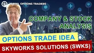 TRADE THIS STOCK! | Skyworks Solutions SWKS | Option premium sellers & Options wheel strategy