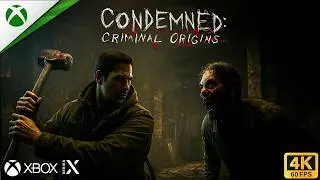 Condemned: Criminal Origins - Xbox Series X&trade; Gameplay | 4K Ultra HD 60FPS