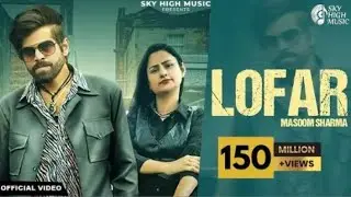 Lofar - Masoom Sharma (Official Video) Swara Verma | Pinna Music | New Haryanvi Songs | 