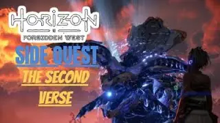 HORIZON FORBIDDEN WEST THE SECOND VERSE (ZO SIDE QUEST)
