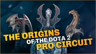How did the Dota 2 Pro Circuit Develop? The Origins of the DPC