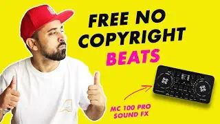 Free Hip Hop Beats | No Copyright Instruments | Royalty Free Beats | MC 100 Pro Sound FX