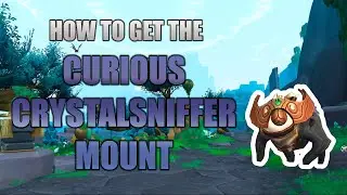 How To Unlock A Hidden WoW Mount  -  Curious Crystalsniffer  -  Zereth Mortis
