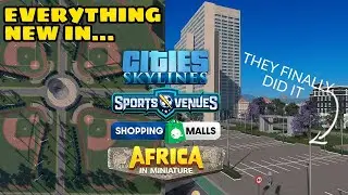 Это, возможно, ЛУЧШЕЕ обновление Cities Skylines за всю историю...