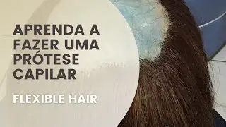 aprenda a fazer uma proteses capilar perfeita  no nosso curso vip