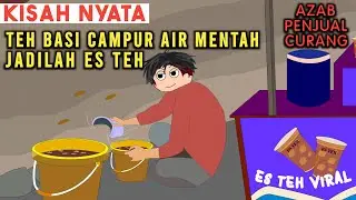 AZAB PENJUAL ES TEH BASI BERPEMANIS BUATAN PEMICU DIABETES | SINETRON AZAB