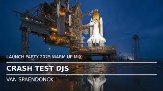 Crash Test DJs - Launch Party 2025 Warm Up Mix