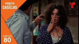 Dinastía Casillas | Capítulo 80: Jaguar | Telemundo Series