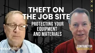 Theft on the Job Site: Protecting Your Equipment and Materials