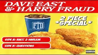 Dave East x Harry Fraud - 2 Piece (Bacc 2 Harlem x Questions) (New Official Audio)