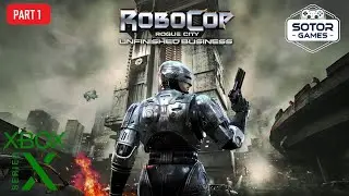 Robocop Rogue City Unfinished Business - Xbox Series X - Walkthroughs Part 1