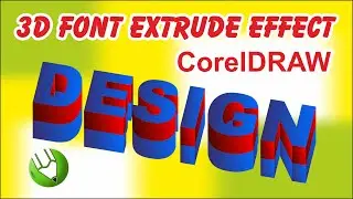 How to Create 3D Font Using Extrude Tool in CorelDRAW | Step by Step Tutorial #coreldraw #designer