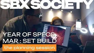 EP. 5 | YEAR OF SPECS | the planning sesh. march. set build