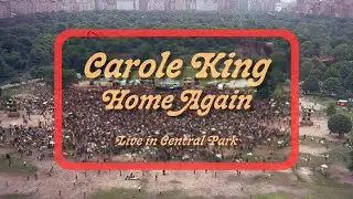 Carole King: Home Again - Live In Central Park | OFFICIAL TRAILER