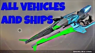 Destiny 2 - ALL VEHICLES AND SHIPS IN THE GAME !!!! (Destiny 2 Gameplay)