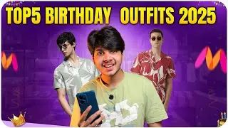 Top 5 Birthday outfits for men || mens fashion vibes