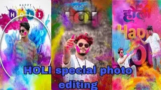Holi photo editing 2025 | Holi photo editing picsart | Happy holi photo editing | Picsart editing
