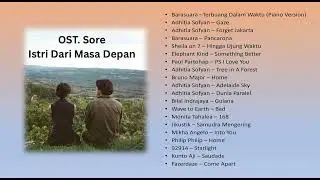 OST Sore Istri Dari Masa Depan | Soundtrack Film | Adhitia Sofyan | Barasuara | Full Album