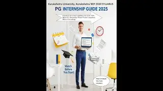 KUK UNIVERSITY NEP PG INTERNSHIP GUIDELINES FOR 2ND SEMESTER MUST TO WATCH  M24-INT-200