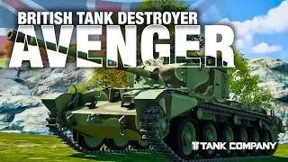 Avenger British Tank Destroyer Tier 5 Tank Company Gameplay