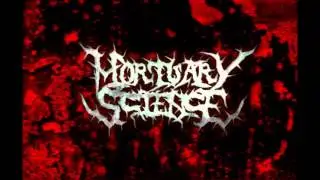 Mortuary Science - Force fed Suppuration