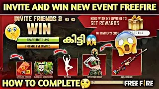 INVITE & WIN NEW EVENT IN FREE FIRE😱എങ്ങനെ COMPLETE ചെയ്യാം😍FREE REWARD'S കിട്ടി😱 - Garena FreeFire
