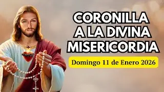 Coronilla a la Divina Misericordia de Hoy Domingo 11 de Enero 2026 📿🌹