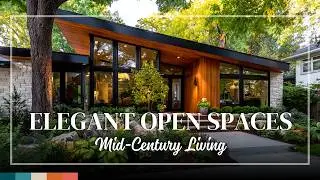 Mid Century Modern Homes in Nature &ndash; Seamless Indoor Outdoor Living with Elegant Flow