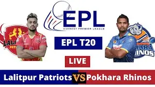 Live Lalitpur Patriots vs Pokhara Rhinos Everest Premier League 2021