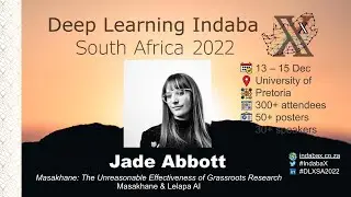 Jade Abbott - The Unreasonable Effectiveness of Grassroots Research [IndabaX South Africa 2022]