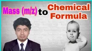 Mass (m/z) to Chemical Formula Determination !! State University of New York !! #esf ! #biochemistry