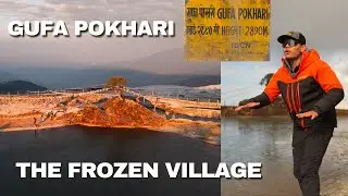 CAR GOT FROZEN  🥶  THE COLDEST VILLAGE OF EAST NEPAL 🇳🇵- GUFA POKHARI | PEOPLE & PLACES
