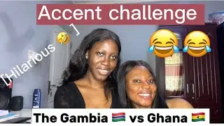 Funny African accent challenge The Gambia 🇬🇲 vs Ghana 🇬🇭