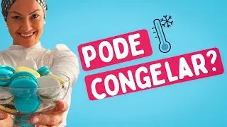 Como congelar macarons do jeito certo para não estragarem