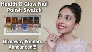 Health & Glow Nail Polish Swatch/Review | Affordable Nail Polish Brand | Rs. 75/- Only