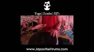 Jay on the Drums | Yoga, Zumba and DJ's | Drummer for your event!