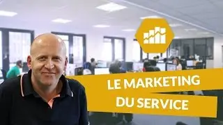 Le marketing du service - Marketing - digiSchool