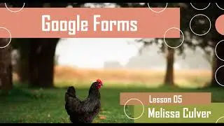 Google Forms - Session 05 [Tutorial]