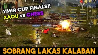 🔴YMIR CUP FINALS🔴XAOU vs CHESS🔴Legend of ymir