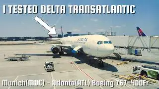 Is flying Delta still good in 2025? | Trip Report Munich(MUC) - Atlanta(ATL) | Boeing 767-400ER