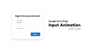 How to make an input animation using Css | Google Form Style | HTML & CSS