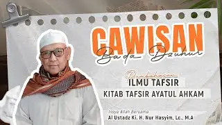 [ LIVE ] SHOLAT BERJAMAAH & CAWISAN BA'DA DZUHUR | AL USTADZ KI. H. NUR HASYIM, LC., M.A