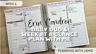 ERIN CONDREN WEEK 6 WEEK AT A GLANCE AND  DAILY DUO PLAN WITH ME | PREP MY WEEK WITH ME